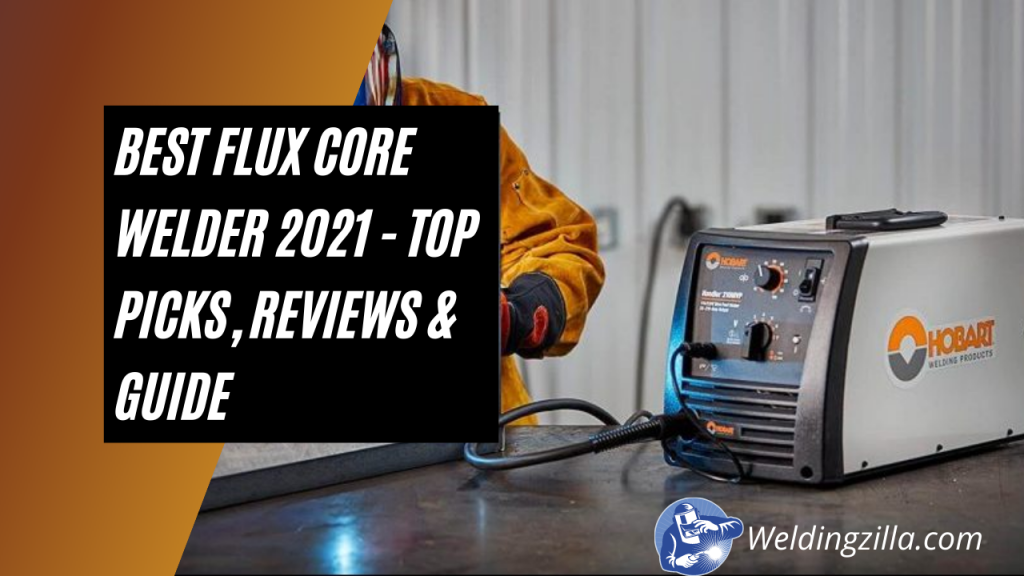 Best Flux Core Welder