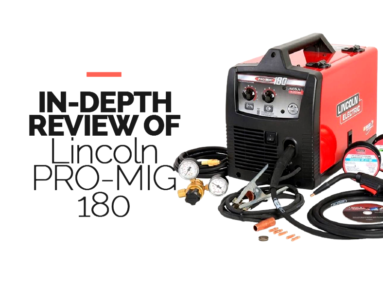 Lincoln Pro MIG 180 Review