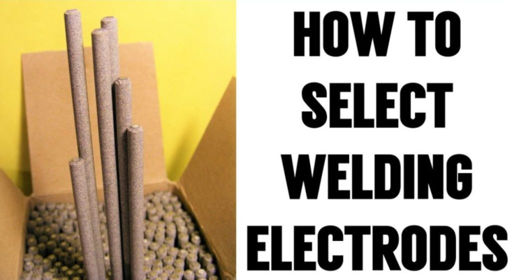 Instructions for Choosing the Best Type of Welding Rod
