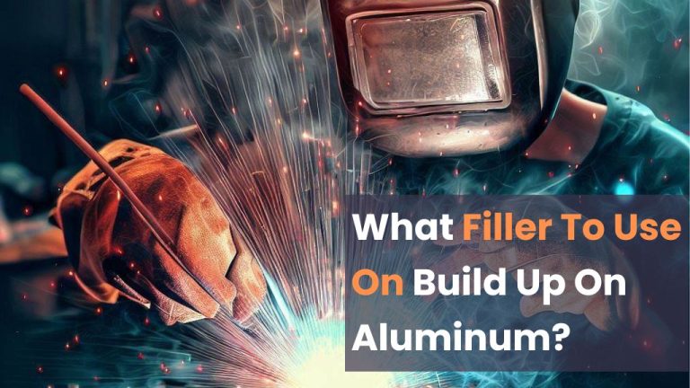What Filler To Use On Build Up On Aluminum